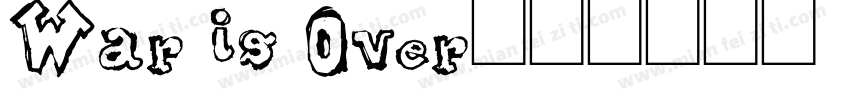 War is Over字体转换